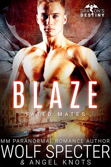 Blaze M M Gay Shifter Mpreg Romance Dragon S Destiny Fated Mates Book Ebook Specter
