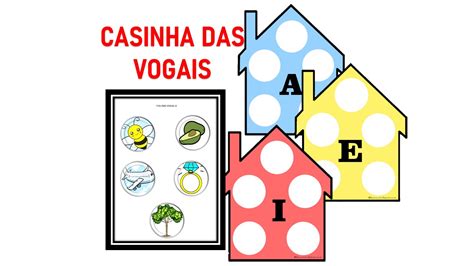 A Casinha Das Vogais