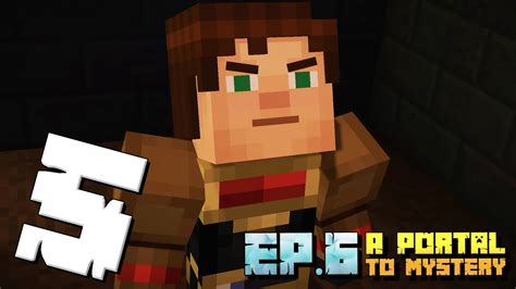 Minecraft Story Mode Episode 6 Part 5 Ep 6 A Portal To Mystery