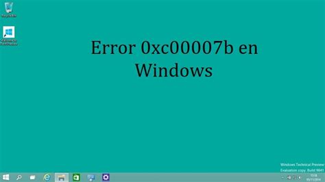 Cmo Solucionar Un Error 0xc00007b Actualizado 2020