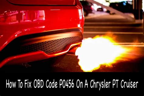 How To Fix Obd Code P On A Chrysler Pt Cruiser Car Tire Reviews