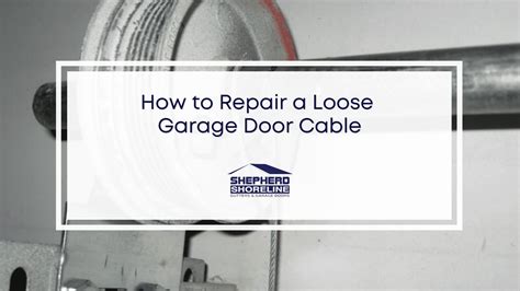 Garage Door Cable Loose Here S How You Fix It