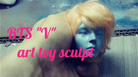 BTS V Fan Art Art Toy Sculpt Day 1 YouTube