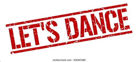 Lets Dance Images Stock Photos D Objects Vectors Shutterstock