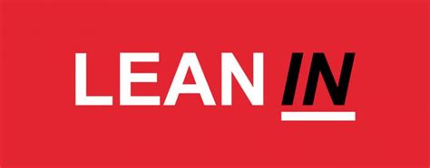 What Does The Phrase Lean In Mean