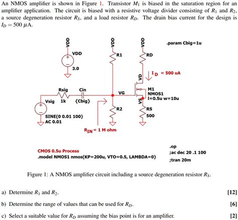 An NMOS Amplifier Is Shown In Figure 1 Transistor M1 Is Biased In The