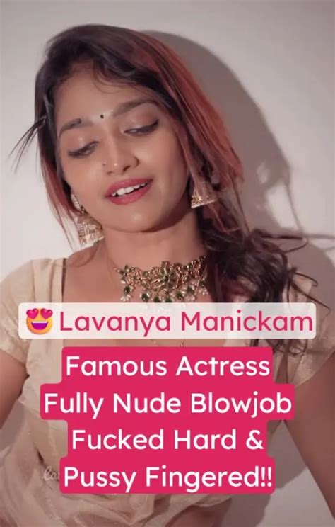 Famous Slut Actress Lavanya Manickam Nude Blowjob Fucked Hard DropMMS