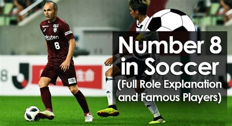 position   number   soccer role explanation