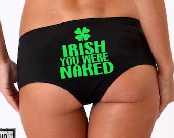 Irish You Were Naked Etsy