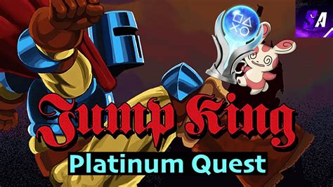The Final Trophy Awaits New Babe No Falls Jump King Platinum Quest