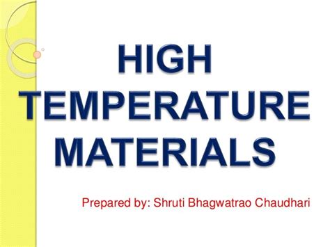 High Temperature Materials