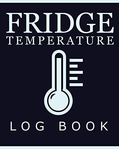 Buy Fridge Temperature Log Book Fridge Temperature Record Book Fridge