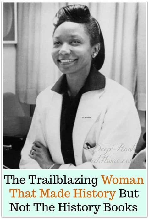 Trailblazing Woman That Made History But Not The History Books