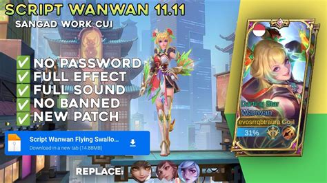 Script Wanwan 11 11 Script Skin Wanwan Flying Swallow No Password