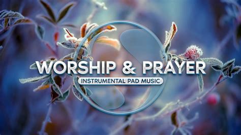 In the Presence of God • Soaking Worship Music • Prayer in His Presence ...