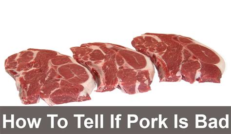 How To Tell If Pork Is Bad 3 Ways To Know Acadia House Provisions