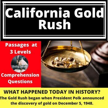 Gold Rush Differentiated Reading Comprehension Passage December