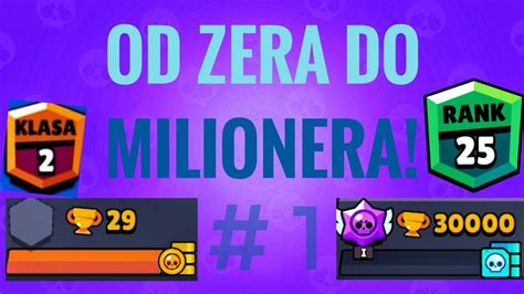 Rozpoczynamy nową serię Brawl stars do Zera do milionera Brawl Stars