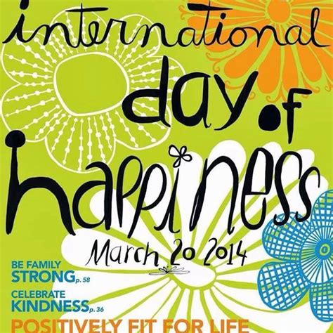 Happy International Happiness Day Quotes - ShortQuotes.cc