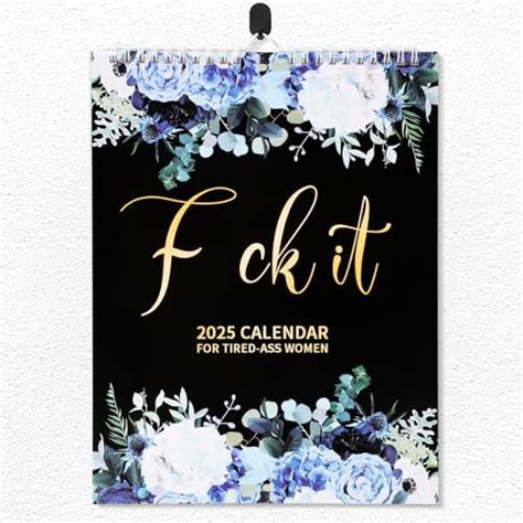 Amazon Fu Ck It Wall Calendar For Tired Ass Women Newest Fu Ck It Calendar For