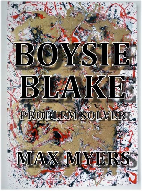 Cover Page Of My New Novel Boysie Blake Problem Solver Indie Books