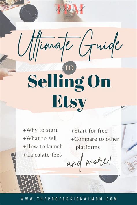 Selling On Etsy In 2022 The Ultimate Guide Growing Etsy Business