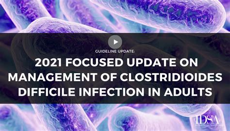 Guideline Update 2021 Focused Update On Management Of Clostridioides