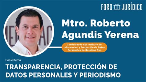 Transparencia Protección De Datos Personales Y Periodismo Foro Jurídico
