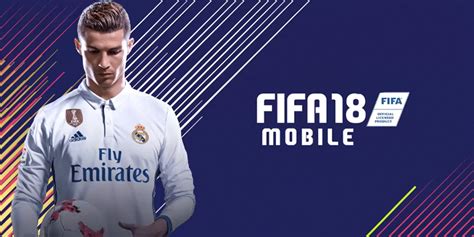 FIFA 18 Mobile Soccer MOD APK + OBB for Android – Myappsmall provide ...