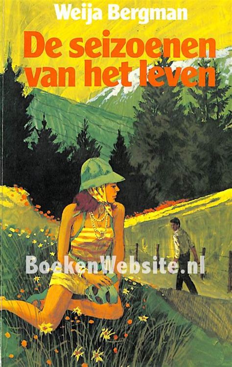 De Seizoenen Van Het Leven Bergman Weija BoekenWebsite Nl