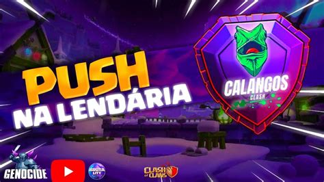 Push E Atacando Na Liga Ao Vivo Visitando Inscritos Clash Of Clans