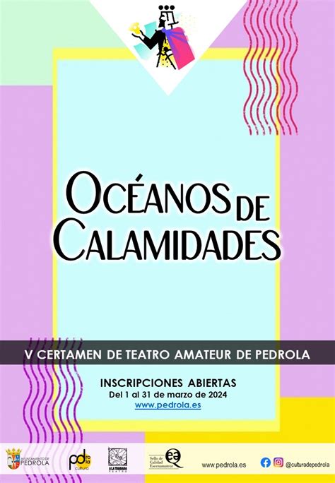 Abiertas Las Inscripciones Para El V Certamen De Teatro Amateur De Pedrola Ayuntamiento De Pedrola