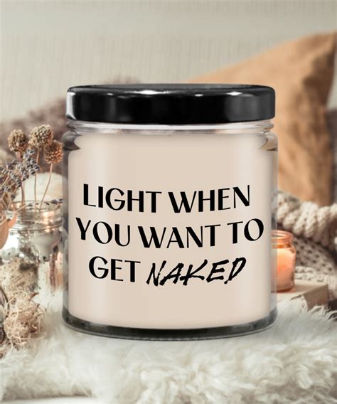 Light When You Want To Get Naked Gift For Husband Gift For Wife Boyfriend Gift Girlfriend