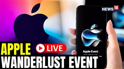 Iphone 15 Launch Live Apple Wonderlust Event Live Apple Event 2023