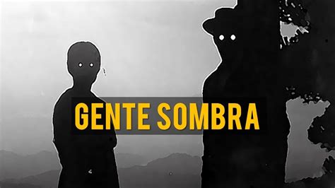 The Shadow People O La Gente Sombra Relatos De Horror Youtube