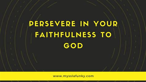 Mysses Lafunkys Faith Blog Completing God Given Tasks