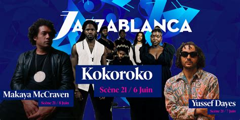 La Me Dition De Jazzablanca D Voile Ses Talents Au Maroc Info