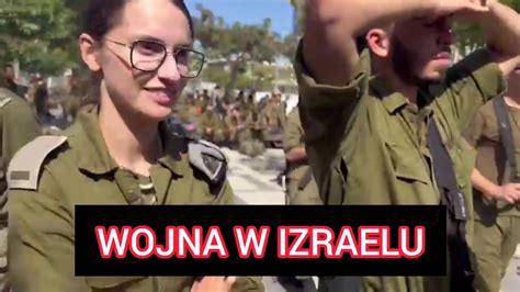 Izraelscy Zolnierze Przed Wyjazdem Na Misje Izrael W Stanie Wojny