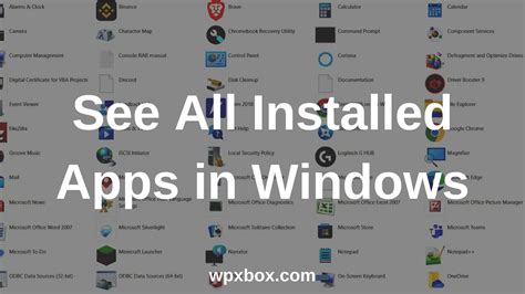 How To See All Installed Apps In Windows 11 10