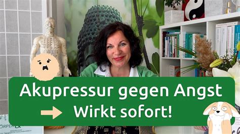 Akupressur Gegen Angst Und Innere Unruhe Drei Kraftvolle Punkte Youtube