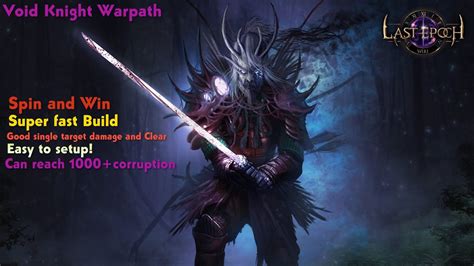 Last Epoch 1 1 Aberroth S Command Warpath Void Knight 1000 Corruption