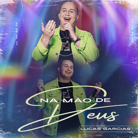 Na M O De Deus Single By Lucas Garcias Spotify