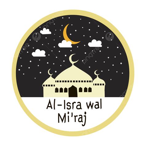 Isra Miraj Vector, Isra, Isra Miraj, Islamic Isra Miraj PNG and Vector with Transparent ...