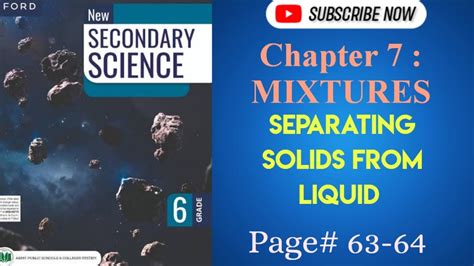 Separating Solids From Liquids Chapter 7 Mixtures Page 63 64 Youtube