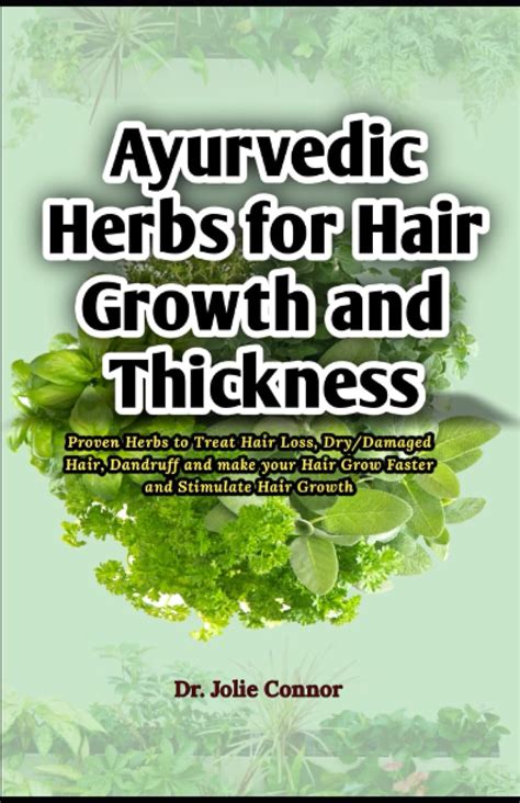 Ayurvedic Herbs For Hair Growth And Thickness Proven Herbs To Treat Hair Loss Dry Damaged Hair