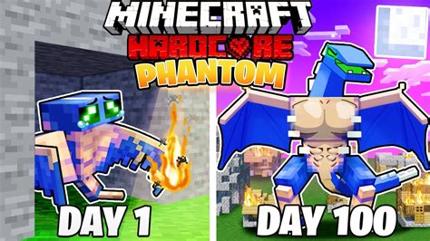 I Survived 100 DAYS As A PHANTOM In HARDCORE Minecraft Minecraft Videos