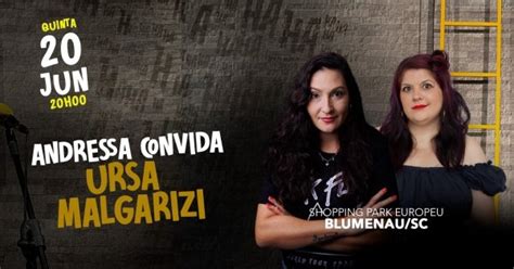 Andressa Bragatto Convida Ursa Malgarizi No Por O Comedy Blumenau Em