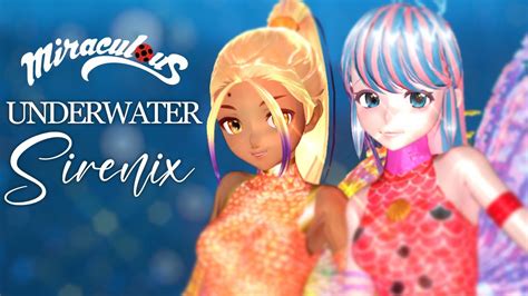 Mmd Miraculous Winx Club Sirenix Underwater Transformation Youtube