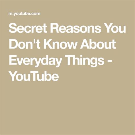 Secret Reasons You Don't Know About Everyday Things - YouTube | Secret ...