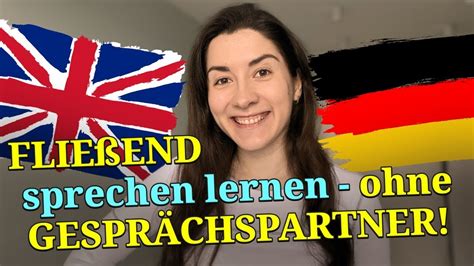 5 Übungen um ALLEIN eine Fremdsprache fließend sprechen zu lernen